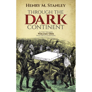 Through the Dark Continent, Vol. 1: Volume 1 - Paperback