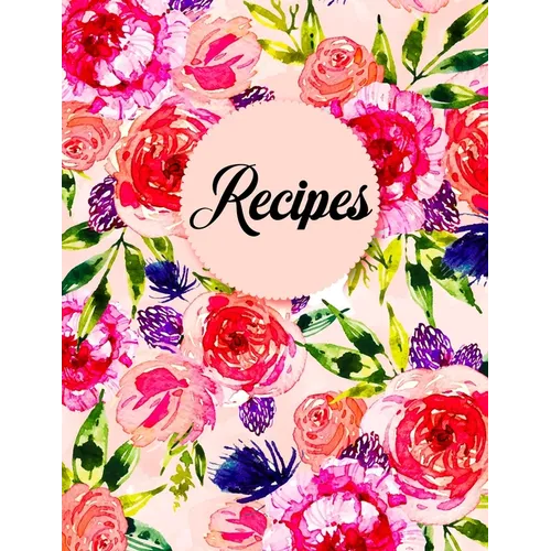 Recipes: Good Days Start With Guide To Write in Empty Cooking Book Design You Document - Paperback