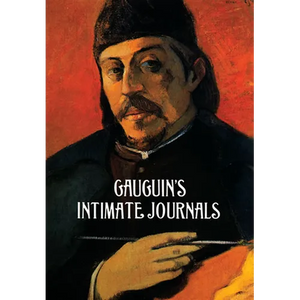 Gauguin's Intimate Journals - Paperback