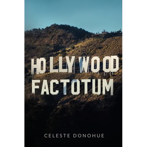 Hollywood Factotum - Paperback