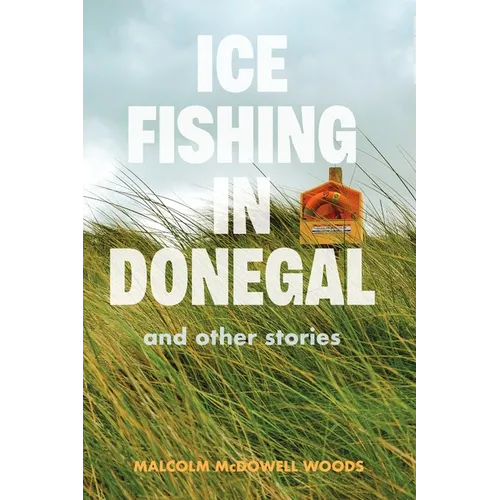 Ice Fishing in Donegal - Paperback