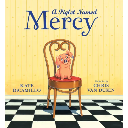 A Piglet Named Mercy - Hardcover
