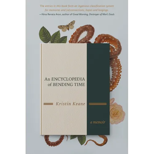 An Encyclopedia of Bending Time - Paperback