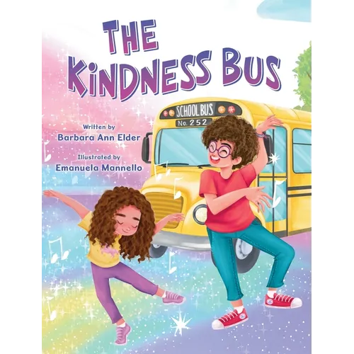 The Kindness Bus - Hardcover