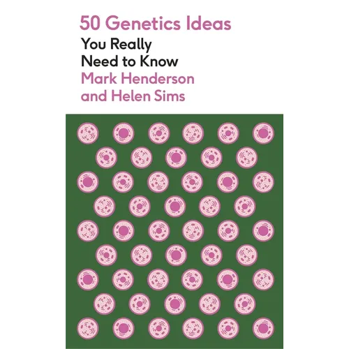 50 Genetics Ideas You Really Need to Know - Mass Market Paperbound