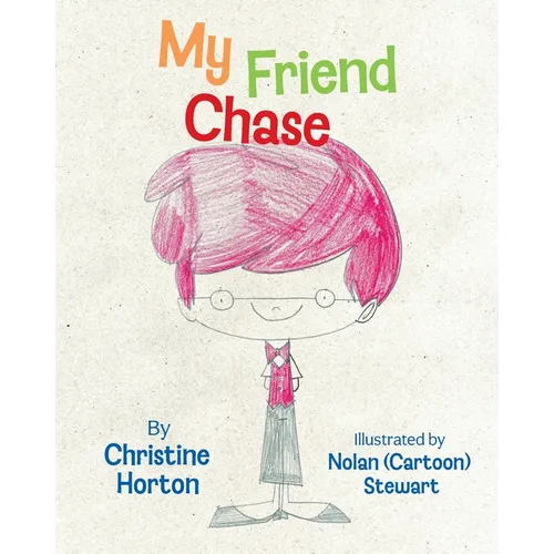 My Friend Chase - Paperback