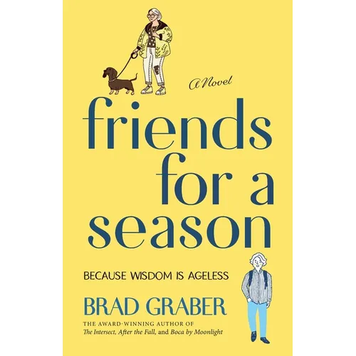 Friends for A Season - Paperback