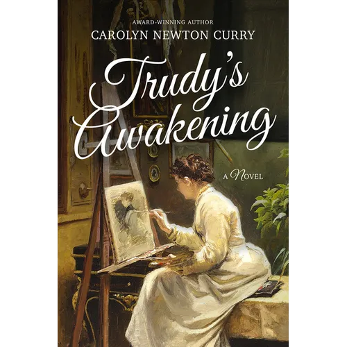 Trudy's Awakening - Hardcover