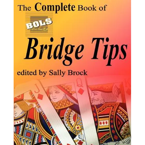 The Complete Book of Bols Bridge Tips - Paperback