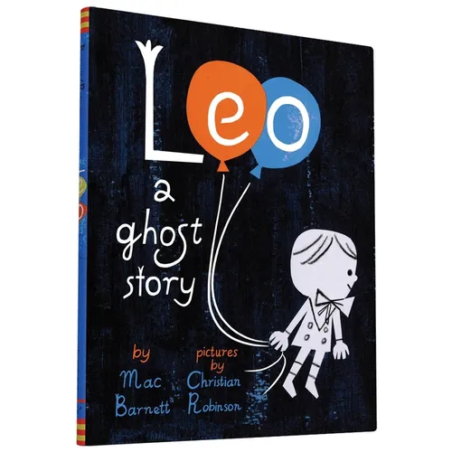 Leo: A Ghost Story - Hardcover