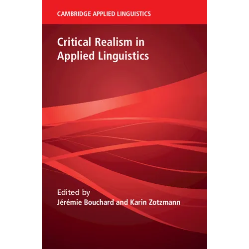 Critical Realism in Applied Linguistics - Paperback