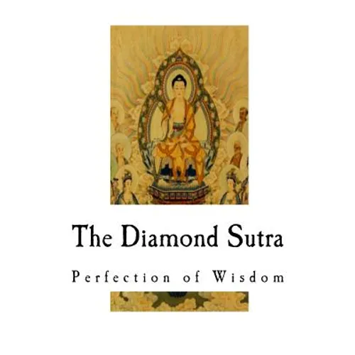 The Diamond Sutra: Perfection of Wisdom - Paperback