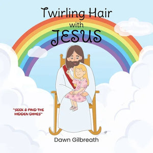 Twirling Hair with Jesus - Paperback