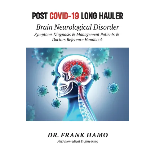 Post COVID-19 Long Hauler, Neurological Disorder - Paperback