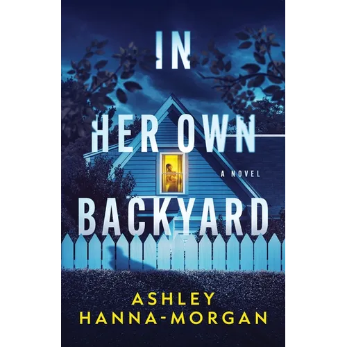 In Her Own Backyard - Paperback