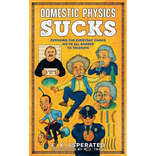 Domestic Physics Sucks - Paperback