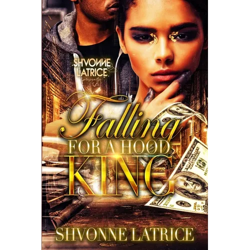 Falling for a Hood King - Paperback