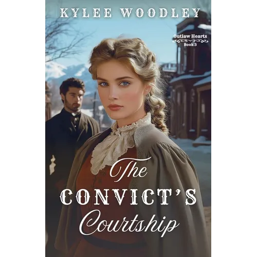 The Convict's Courtship - Paperback