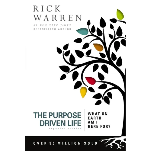 The Purpose Driven Life: What on Earth Am I Here For? - Paperback