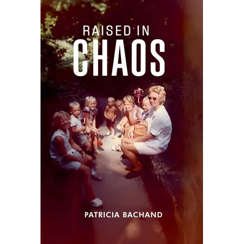 Raised In Chaos - Paperback