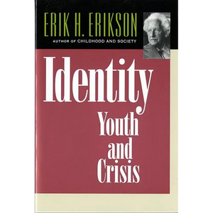 Identity: Youth and Crisis (Revised) - Paperback