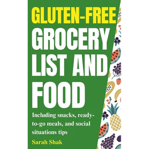 Gluten-Free Grocery list and Food - Paperback