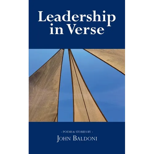 Leadership in Verse: Poems & Stories - Paperback