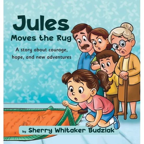 Jules Moves the Rug - Hardcover