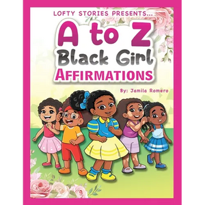 A to Z Black Girl Affirmations - Paperback