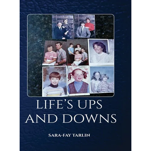 Life's Ups and Downs - Hardcover