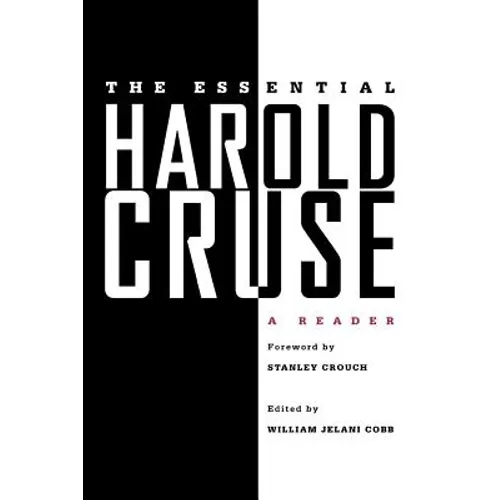 The Essential Harold Cruse: A Reader - Paperback