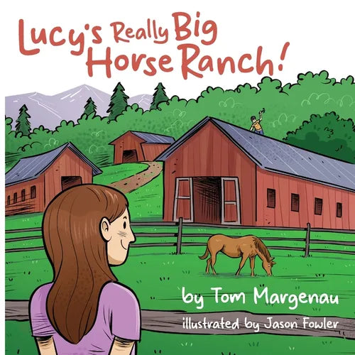 Lucy's Really Big Horse Ranch! - Paperback