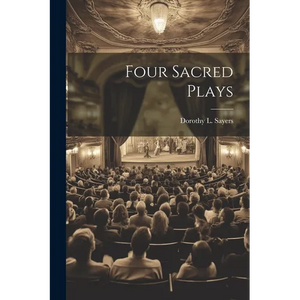 Four Sacred Plays - Paperback