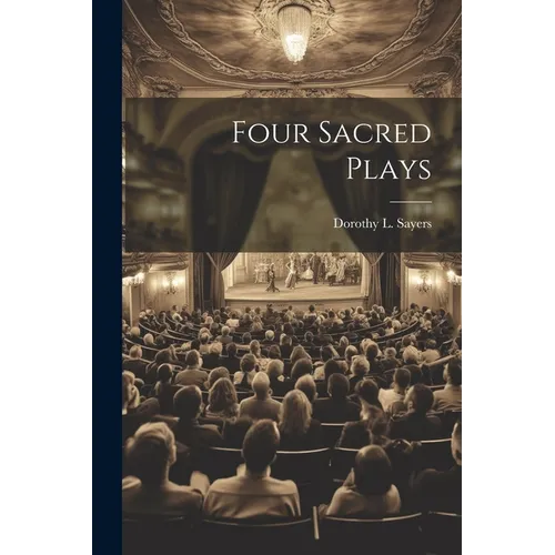 Four Sacred Plays - Paperback