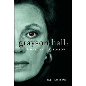 Grayson Hall: A Hard ACT to Follow - Paperback