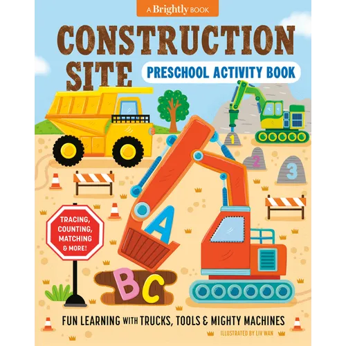 Construction Site Preschool Activity Book: Fun Learning with Trucks, Tools, and Mighty Machines - Paperback