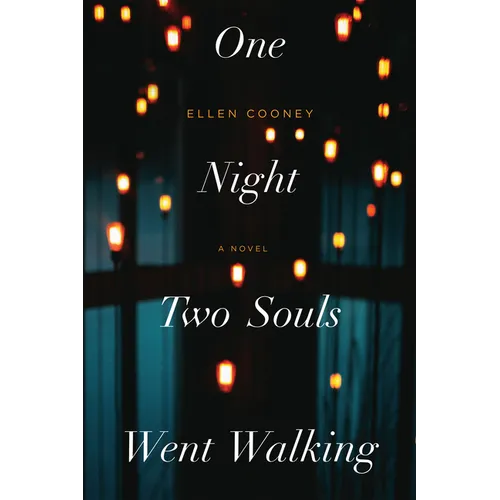 One Night Two Souls Went Walking - Paperback