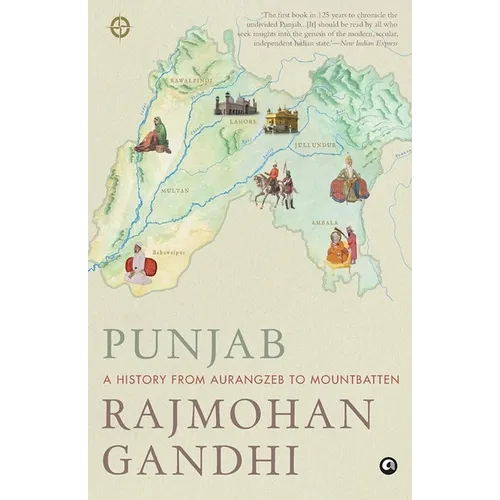 Punjab: A History from Aurangzeb to Mountbatten - Paperback