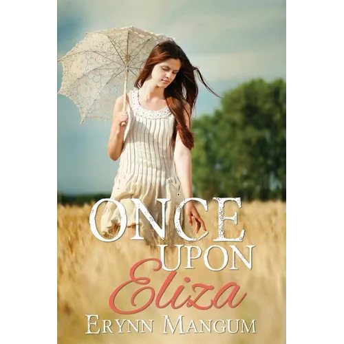 Once Upon Eliza: a Carrington Springs novel - Paperback