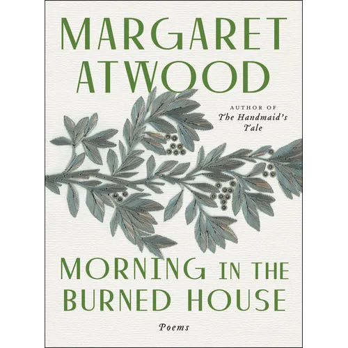 Morning in the Burned House: Poems - Paperback