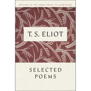 T. S. Eliot Selected Poems - Paperback