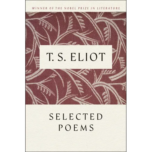 T. S. Eliot Selected Poems - Paperback
