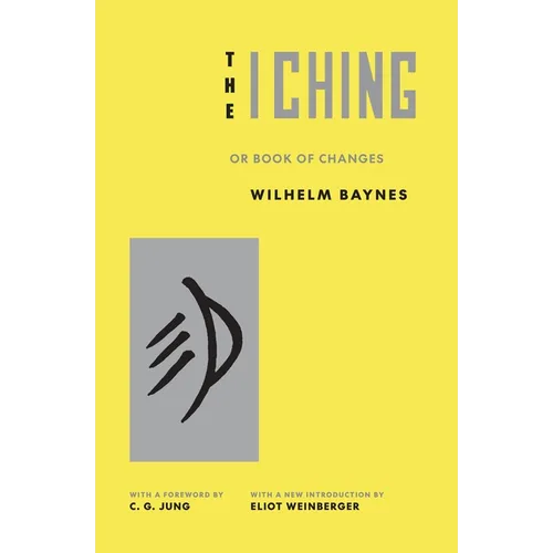 The I Ching or Book of Changes - Paperback