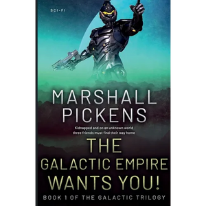 The Galactic Empire Wants You! - Paperback