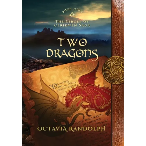 Two Dragons: Book Nine of The Circle of Ceridwen Saga - Hardcover