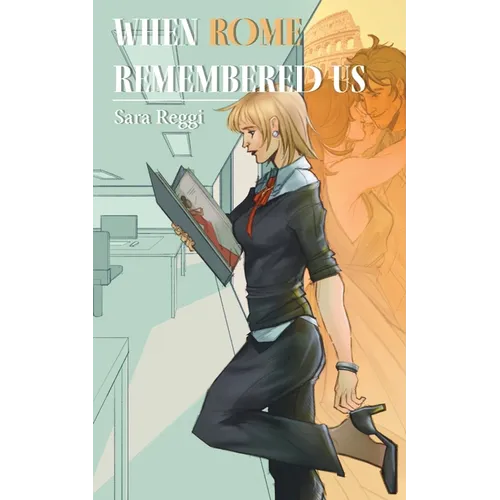 When Rome Remembered Us - Paperback