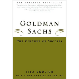 Goldman Sachs: The Culture of Success - Paperback