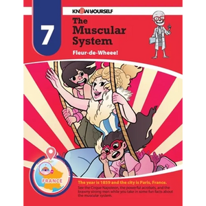 The Muscular System: Fleur-de-Wheee! - Adventure 7 - Paperback