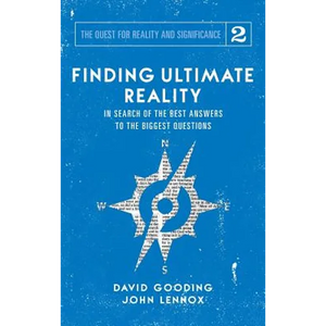 Finding Ultimate Reality: In Search of the Best Answers to the Biggest Questions - Hardcover