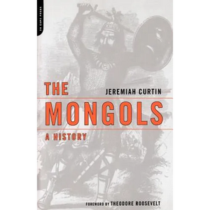 The Mongols: A History - Paperback